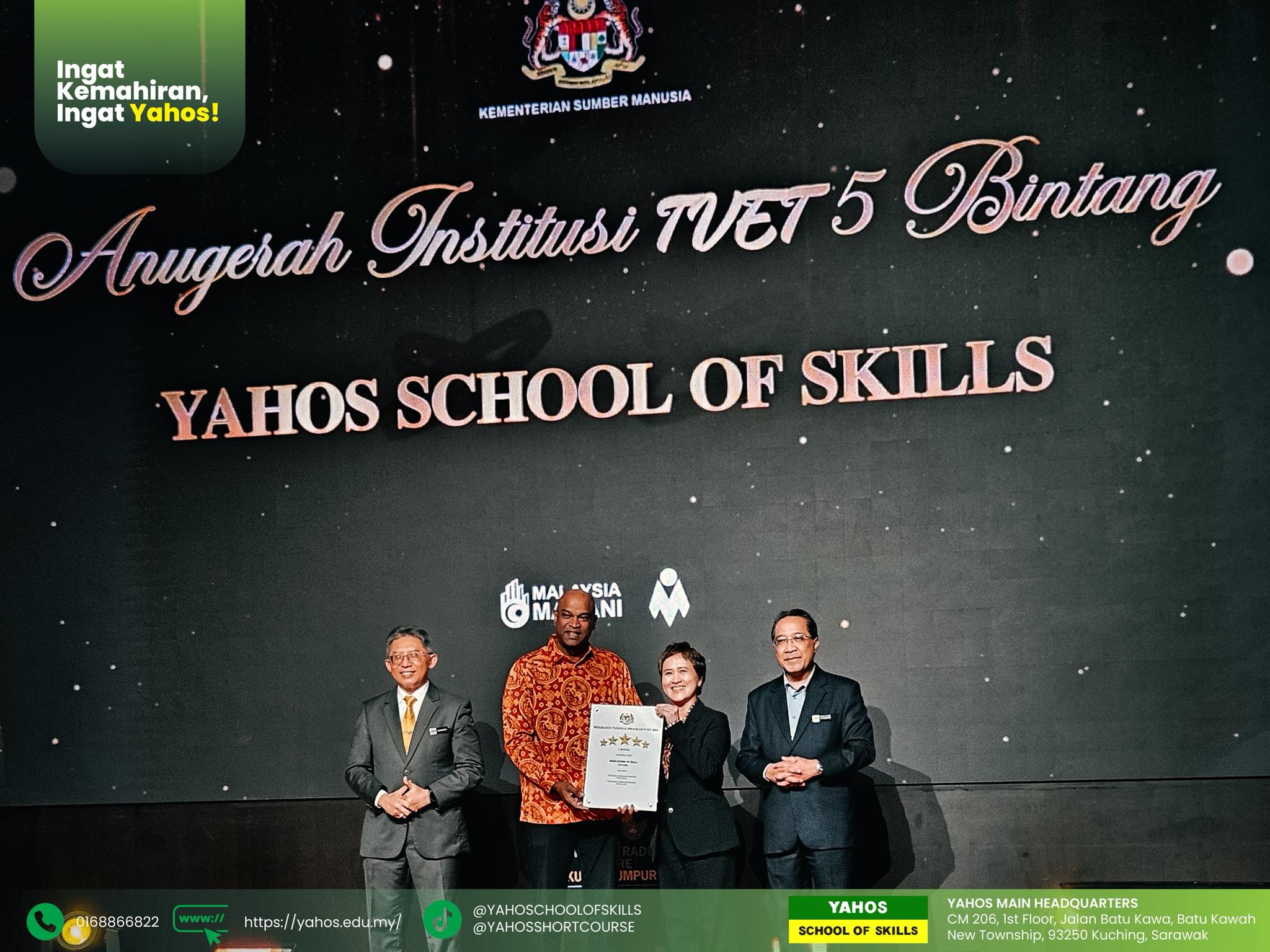YAHOS School of Skills diiktiraf Institusi TVET 5 Bintang di Majlis Anugerah Institusi TVET 5 Bintang